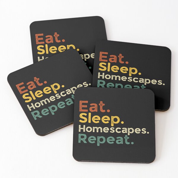 Item preview, Eat sleep homescapes repeat designed and sold by belladesign7.