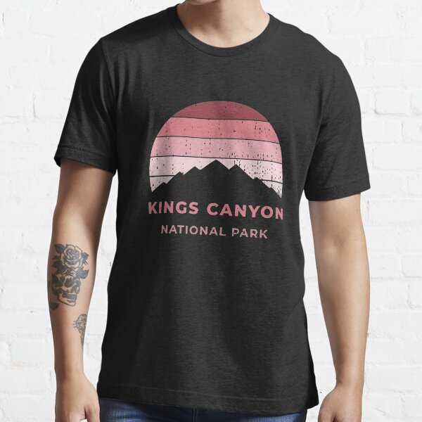 Kings Canyon National Park Hiking Camping Gift Essential T-Shirt