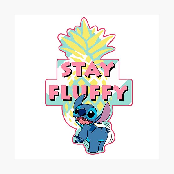 Stitch - Stay Fluffy Lámina fotográfica