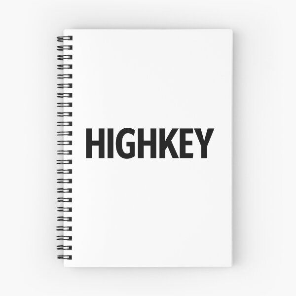 Item preview, Highkey designed and sold by Memes N Lore .