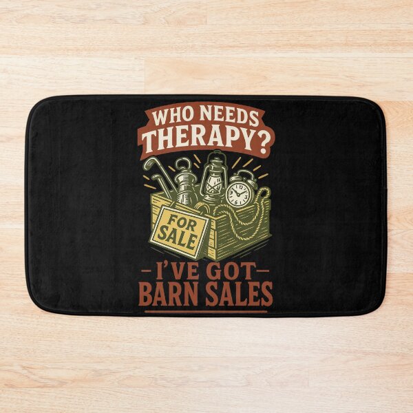 Item preview, Who Needs Therapy I've Got Barn Sales designed and sold by LuminOrb.