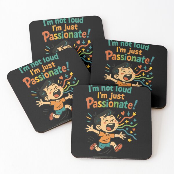 Item preview, I'm Not Loud I'm Just Passionate Kindergarten designed and sold by LuminOrb.