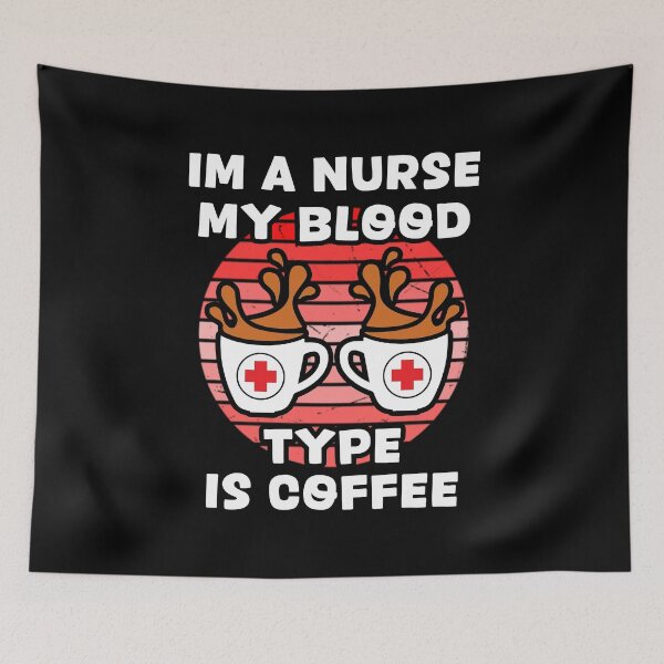Item preview, Funny Nurse Coffee Lover Design - My Blood Type Is Coffee designed and sold by Dmetalx Art Apparel.