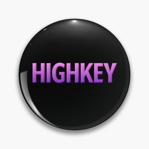 Item preview, Highkey in Pink Violet Gradient designed and sold by Memes N Lore .