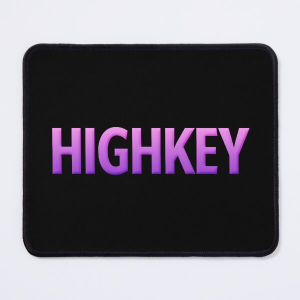 Item preview, Highkey in Pink Violet Gradient designed and sold by Memes N Lore .