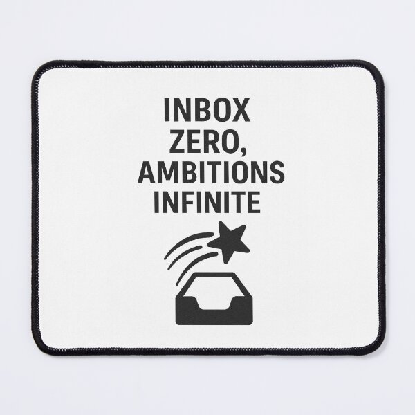 Item preview, INBOX ZERO, AMBITIONS INFINITE designed and sold by TheWonkyEaselCo.