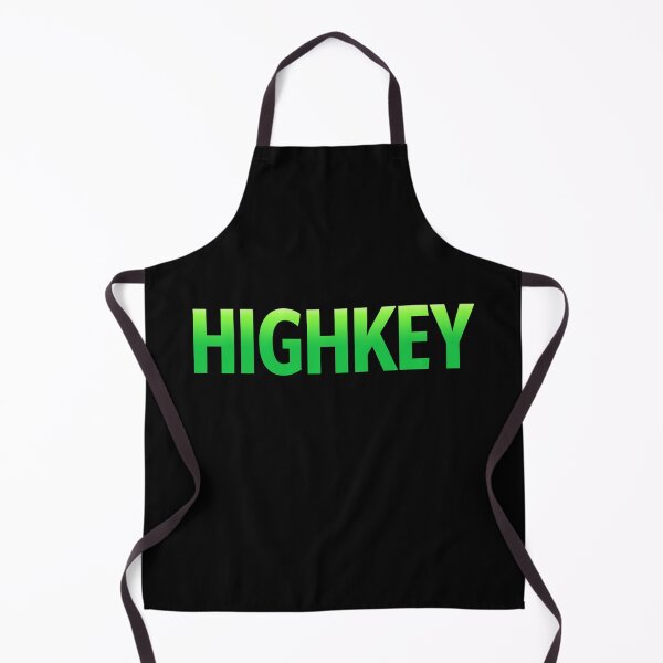 Item preview, Highkey in Green designed and sold by Memes N Lore .