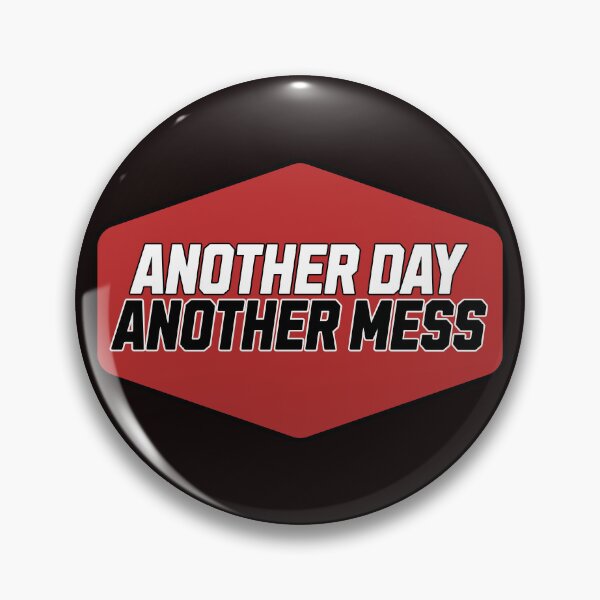 Item preview, Another day, Another Mess designed and sold by BuchitosCorner.