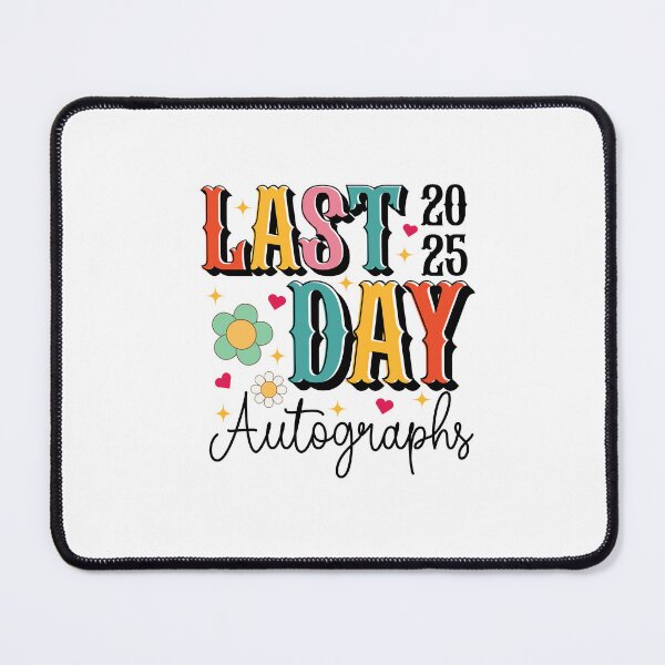 Item preview, Last Day Autographs Happy Last Day of School Graduation designed and sold by SakuraPxl.
