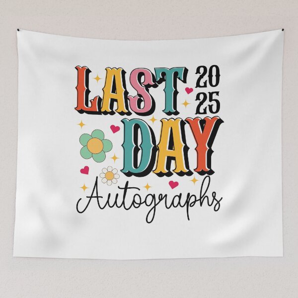 Item preview, Last Day Autographs Happy Last Day of School Graduation designed and sold by SakuraPxl.