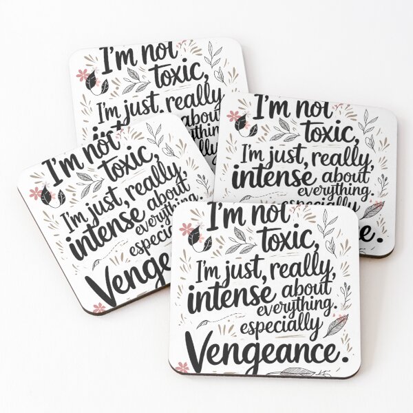 Item preview, Funny Dark Humor Vengeance Quote T-Shirt – “I’m Not Toxic, Just Intense” designed and sold by doumayoub.