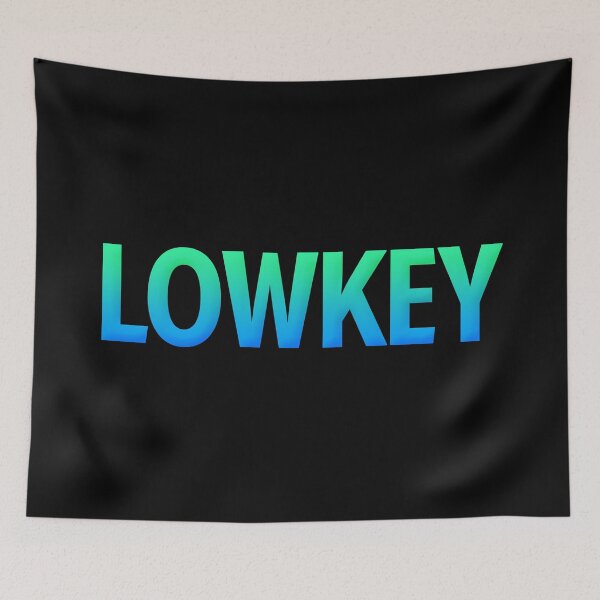 Item preview, Lowkey in Teal Blue Gradient designed and sold by Memes N Lore .