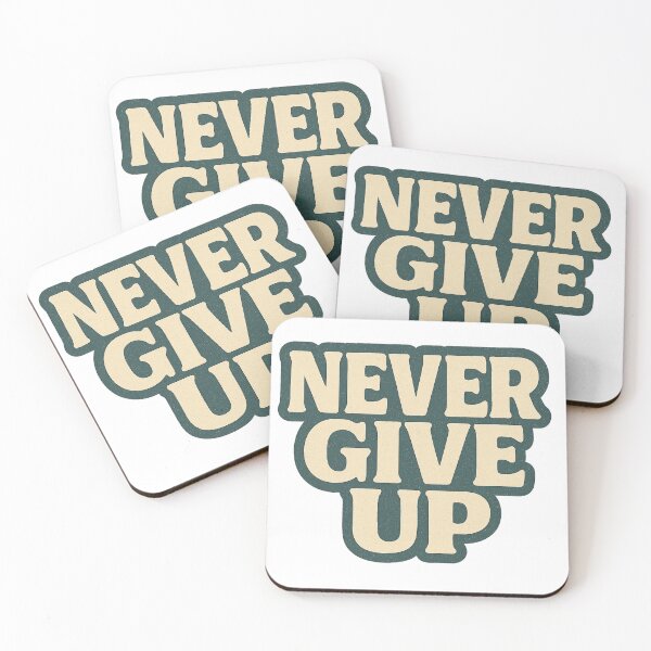 Item preview, Never Give Up Bold designed and sold by IllustrifyArts.