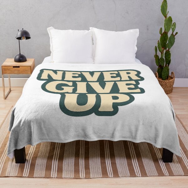 Item preview, Never Give Up Bold designed and sold by IllustrifyArts.