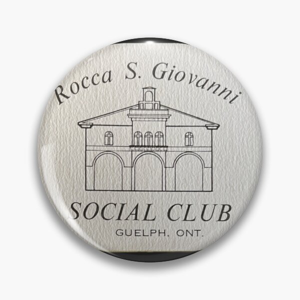 Item preview, Rocca San Giovanni Social Club, Guelph, Ontario designed and sold by Pitrener.