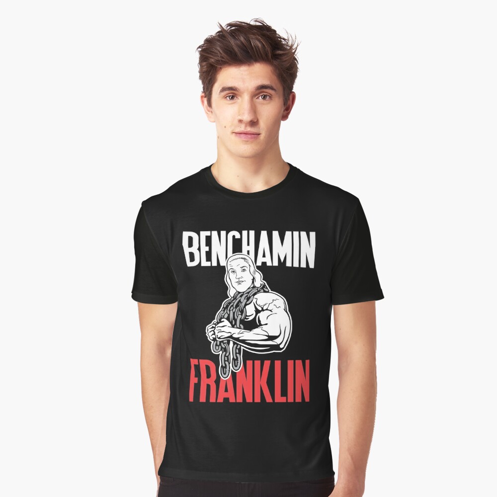 Benchamin Franklin Funny Workout Weight Lifting Design' Men's T