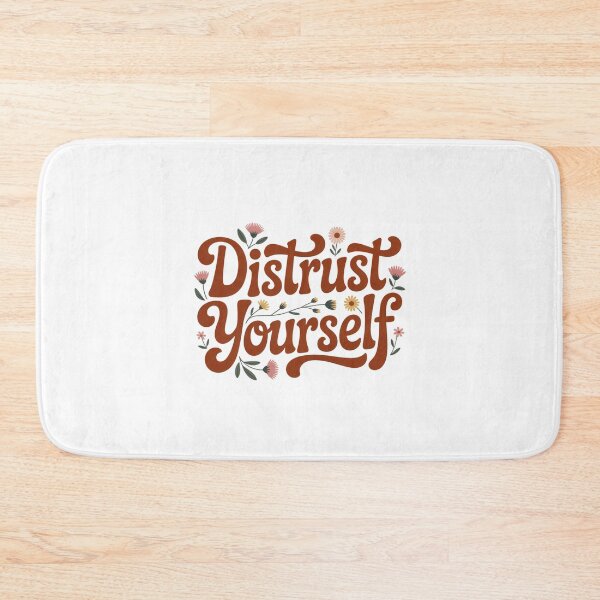 Item preview, Distrust Yourself Boho Design designed and sold by Peter Stawicki.