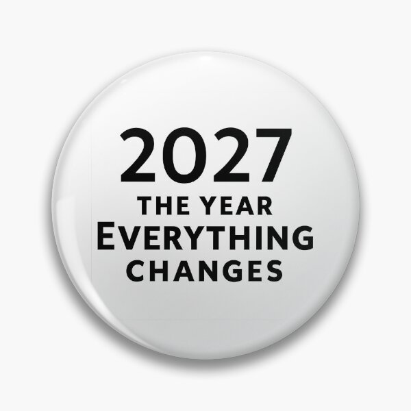 Item preview, 2027 the year everything changes designed and sold by Beyond The Veil.