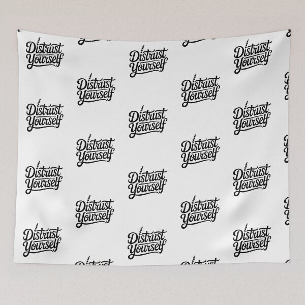 Item preview, Distrust Yourself Black & White designed and sold by Peter Stawicki.
