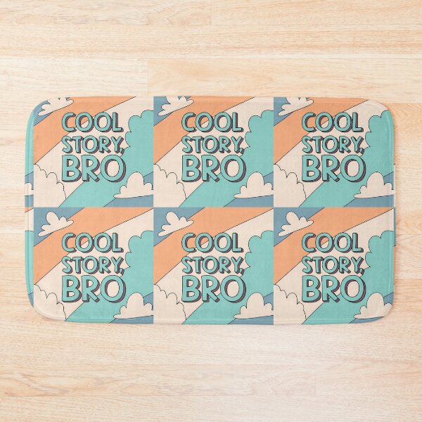 Item preview, "Cool Story, Bro" Graphic with Clouds designed and sold by ART ATTACK ZONE.