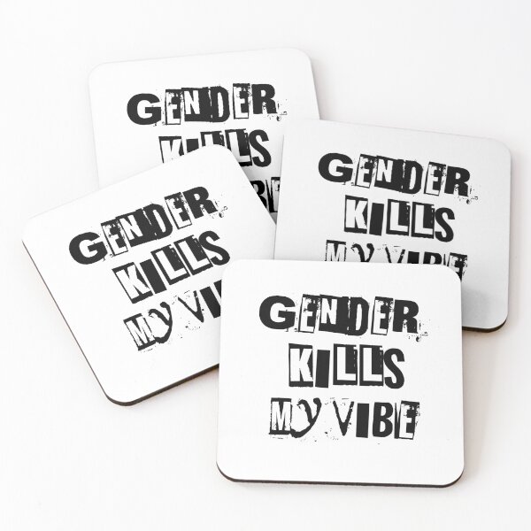 Item preview, Gender Kills My Vibe designed and sold by CaribouNose.