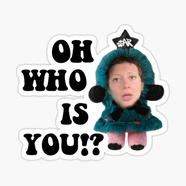 Item preview, OH WHO IS YOU!? vanillamace designed and sold by eemilystickers.