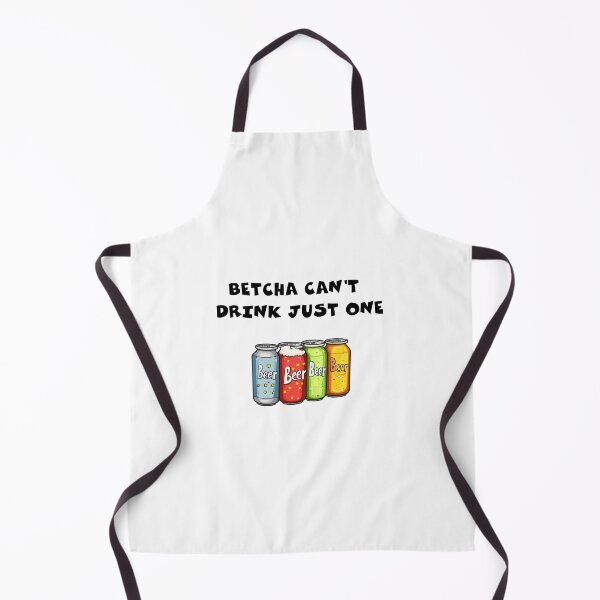 Item preview, Betcha can't drink just one designed and sold by EastEndTownie.