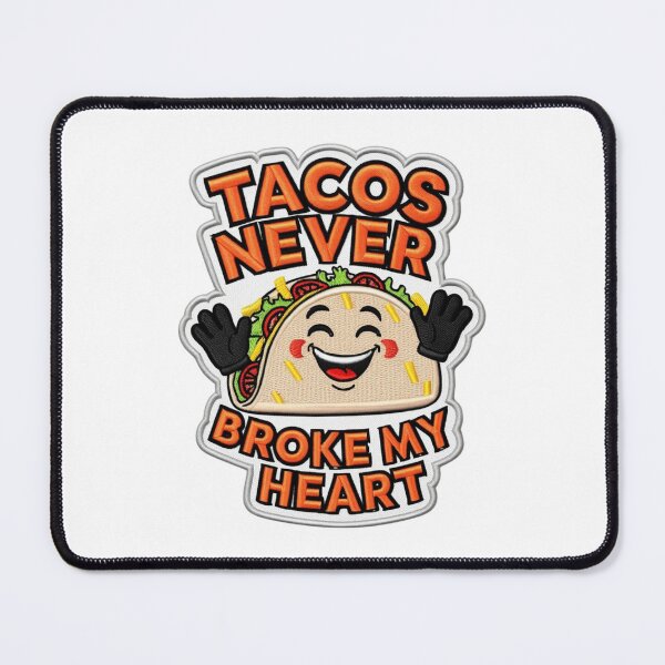 Item preview,  Tacos Never Broke My Heart Funny Taco Food Lover Embroidered Patch Design designed and sold by ArtDesignTp.