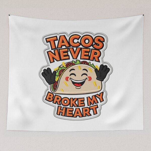 Item preview,  Tacos Never Broke My Heart Funny Taco Food Lover Embroidered Patch Design designed and sold by ArtDesignTp.
