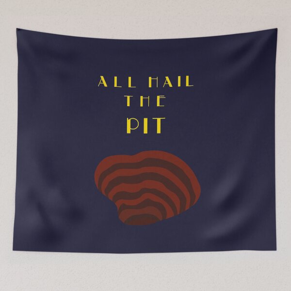 Item preview, All Hail The Pit designed and sold by HiNayPod.