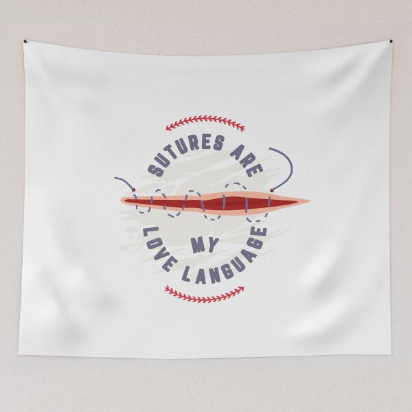 Item preview, Sutures Are My Love Language - Funny Medical Surgeon Quote Design designed and sold by AnatomiQ.