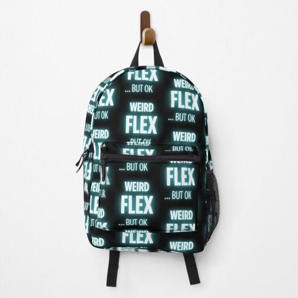 Item preview, Weird Flex But Ok designed and sold by JustiesDesigns.