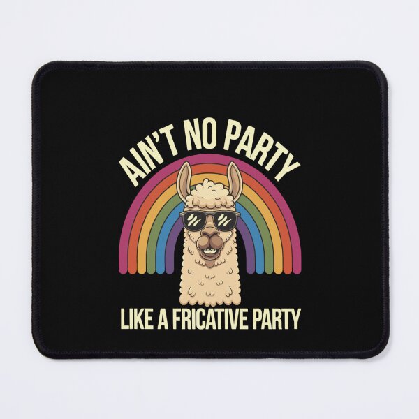 Item preview, Speech Therapy No Party Like A Fricative Party designed and sold by KitonicTees.
