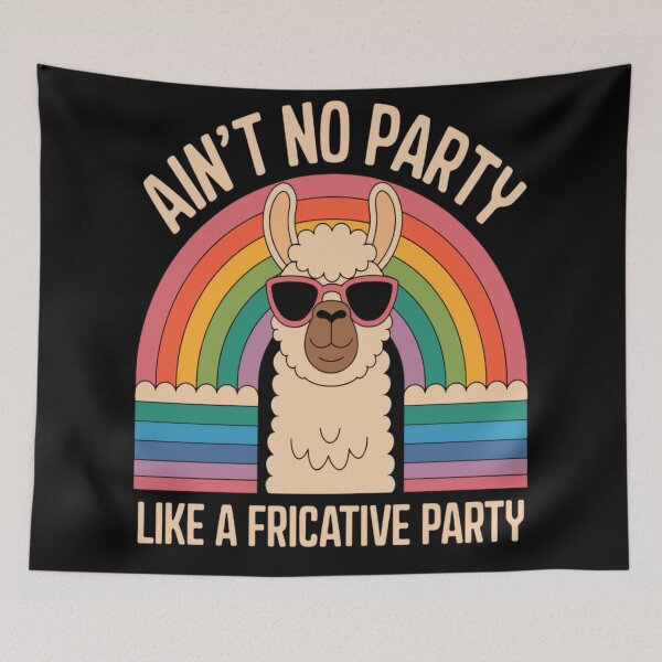 Item preview, Speech Therapy No Party Like A Fricative Party designed and sold by KitonicTees.