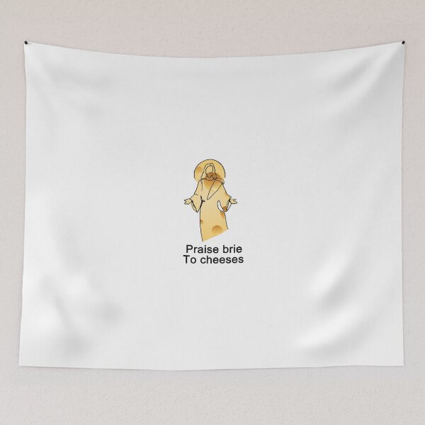Item preview, Praise brie to cheeses designed and sold by platypusboi.