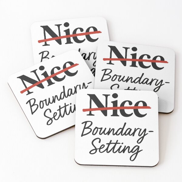 Item preview, Nice Crossed Out – Boundary Setting designed and sold by BarelyDesigned.