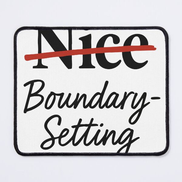 Item preview, Nice Crossed Out – Boundary Setting designed and sold by BarelyDesigned.