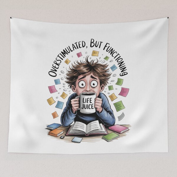 Item preview, Overstimulated, But Functioning – Coffee Chaos Doodle designed and sold by jubileejungle.
