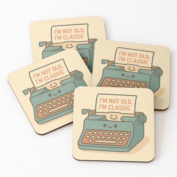 Item preview, I’m Not Old, I’m Classic – Funny Typewriter Design designed and sold by Neovibe Print.
