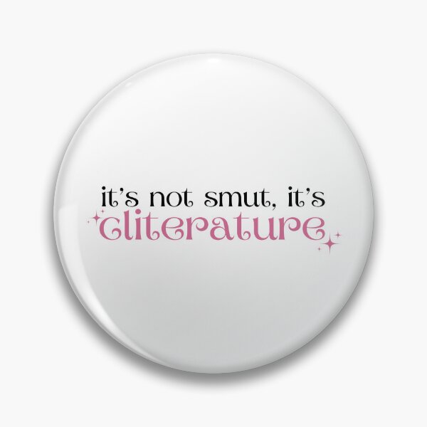 Item preview, It's not smut, its cliterature Sticker designed and sold by baranskini.