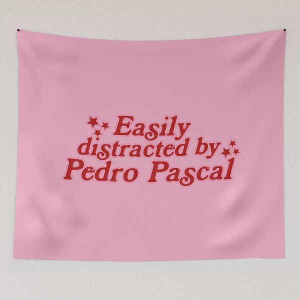 Item preview, Pedro Pascal, Easily distracted by designed and sold by baranskini.