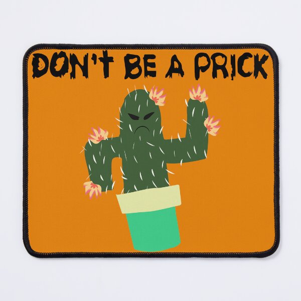 Item preview, Don't Be a Prick designed and sold by sarahtheluna.