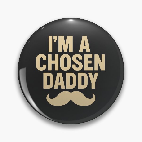 Item preview, I’m a Chosen Daddy – Christian Fatherhood Identity Design designed and sold by astersgraphics.