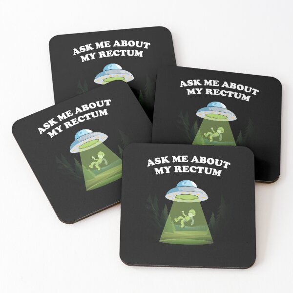 Item preview, Ask Me About My Rectum Funny UFO Alien Abduction  designed and sold by messy-nessie.