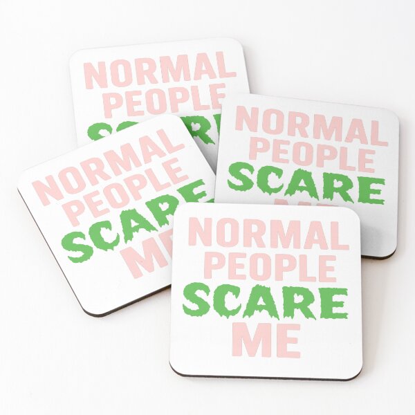 Item preview, Normal People Scare Me designed and sold by CrazyHabibi.