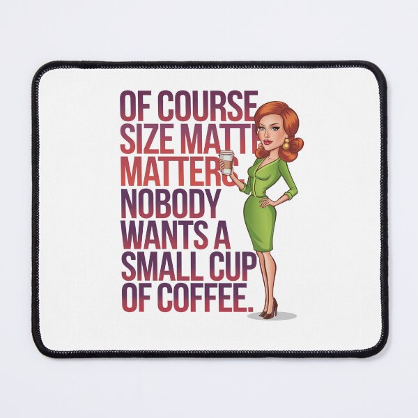 Item preview, Size matters - Coffee - Caffiene my love language - Coffee rules - Coffee is good for you - Coffee for all - Get the new coffee - Don't forget the coffee - Where is your coffee designed and sold by JansenGS.