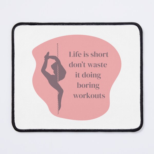 Item preview, Pole dance stickers "life is short, don't waste it doing boring workouts" designed and sold by MarieBlly.