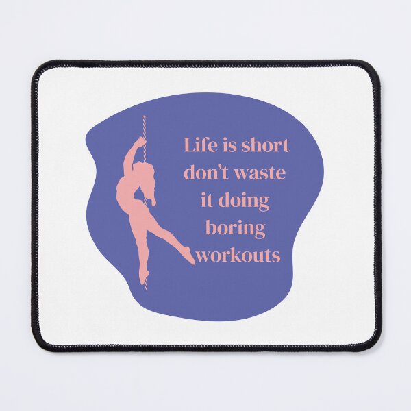 Item preview, Pole dance stickers "life is short, don't waste it doing boring workouts" designed and sold by MarieBlly.