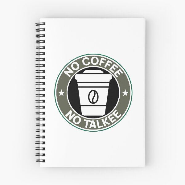Item preview, No Coffee No Talkee funny designed and sold by Bondrewd1.