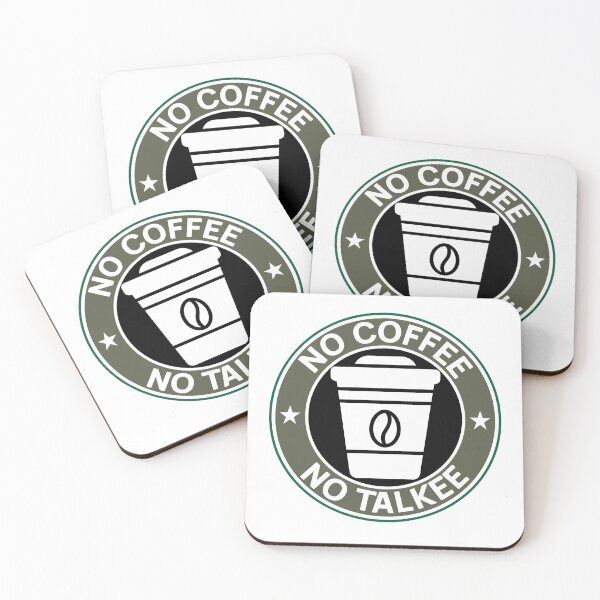 Item preview, No Coffee No Talkee funny designed and sold by Bondrewd1.